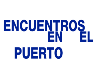 ENCUENTROS EN EL PUERTO